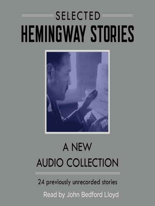 Title details for Selected Hemingway Stories by Ernest Hemingway - Wait list